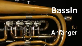 Bassln für Anfänger - Eine erste Einführung in die Welt des Basslns | Basstrompete | BASSLMASTER