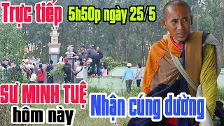 Trực tiếp THẦY MINH TUỆ hôm nay nhận cúng dường