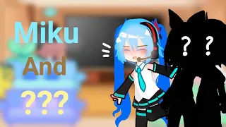 Fandoms react to each other |part 2/5 •Hatsune Miku and ???•| Gacha Club|🇧🇷🇺🇲 [Read desc]