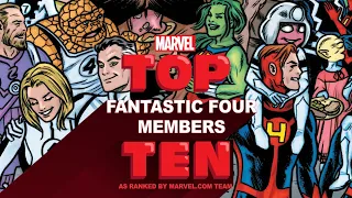 Top 10 Fantastic Four Members | Top 10