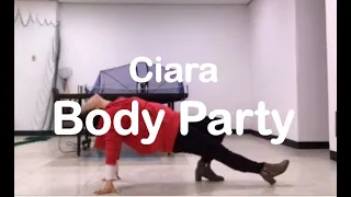 Body Party - Ciara / Euanflow Choreography (ALiEN Dance Studio)