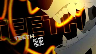 TEETH || FULL ANIMASH MEP