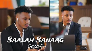 SAALAX SANAAG | CALAF | OFFICIAL MUSIC VIDEO 2024