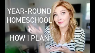 How I Plan & Schedule Our Year | Year-Round Homeschooling