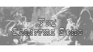 The Campfire Song Yippee-Yo-Yo-Yay