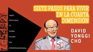 (David Yonggi Cho)   7 pasos para vivir en la cuarta dimensión  🟡  AUDIO LIBRO CRISTIANO