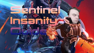 Mass Effect Legendary Edition: Sentinel Insanity Guide