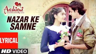 Nazar Ke Samne Lyrical Video || Aashiqui || Kumar Sanu, Anuradha Paudwal