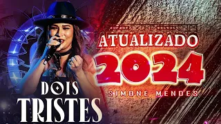 Simone Mendes - CD COMPLETO 2024 (4 MÚSICAS NOVO) As 10 Melhores Simone Mendes 2024