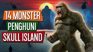 Inilah 14 Monster Penghuni SKULL ISLAND!