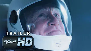 ASTRONAUT | Official HD Trailer (2019) | RICHARD DREYFUSS | Film Threat Trailers