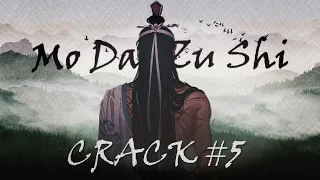 Mo Dao Zu Shi l CRACK #5