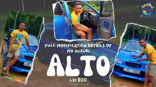 My Suzuki Alto LXI 800 Full Modification Details │අලුත් කරපු සුසුකි ඇල්ටෝ LXI 800 ගැන ඔක්කොම ටික