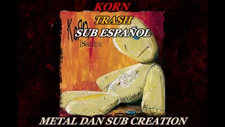 KORN - TRASH sub español and lyrics