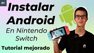 Instalar ANDROID en NINTENDO SWITCH - Tutorial mejorado 2022