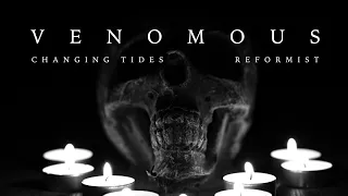 REFORMIST & Changing Tides - Venomous (Official Lyric Video)