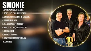 Smokie Top Hits Popular Songs   Top 10 Song Collection