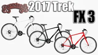 2017 Trek FX 3 is the Perfect Exercise Road Bike!