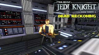 Star Wars: Jedi Knight (DF2) - Dead Reckoning