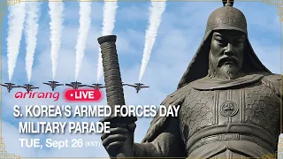 [NEWS SPECIAL]  S. Korea's Armed Forces Day Military Parade