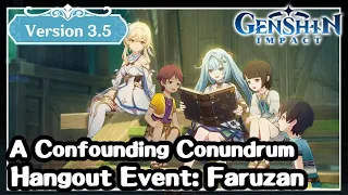 A Confounding Conundrum (All Endings): Faruzan's Hangout Act 1 - Genshin Impact v3.5
