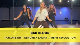 Bad Blood || @TaylorSwift || Dance Fitness Choreography