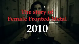 The story of Female Fronted Metal: 2010