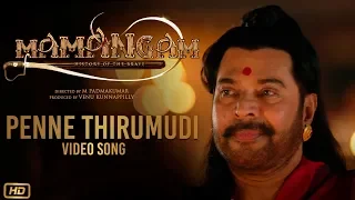 Penne Thirumudi Video Song | Mamangam (Hindi) | Mammootty | M Padmakumar | Venu Kunnappilly