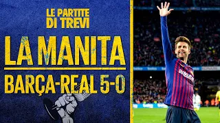 La MANITA più INCREDIBILE di sempre ||| Le partite di Trevi: Barça - Real 5-0