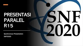 #SNF2020 Presentasi Paralel R15