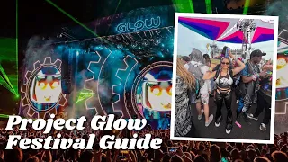 Project Glow Festival Tips & What to Expect!