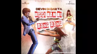 Devin Di Dakta- Rrri Bam Bi Deng Deng (Star$truck Records) May 2015