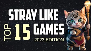 TOP 15 Upcoming Best SWEET GAMES About CATS! Like Stray 2023