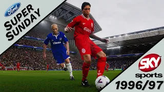 FORD SUPER SUNDAY | Liverpool vs Chelsea | 1996/97 Season PES 2021