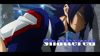 Tamaki Amajiki ||  Shattered [AMV]