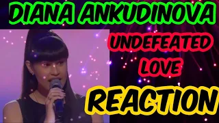 DIANA ANKUDINOVA - UNDEFEATED LOVE - REACTION