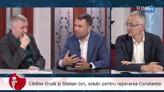 Cătălin Drulă și Stelian Ion, soluții pentru repararea Constanței