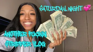 another fkin stripper vlog: saturday night in atlanta *money count