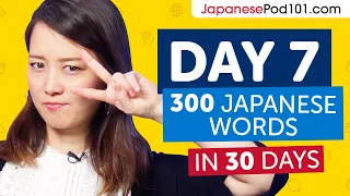 Day 7: 70/300 | Learn 300 Japanese Words in 30 Days Challenge