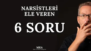 Narsistleri Ele Veren 6 Soru | Narsist kişilik bozukluğu