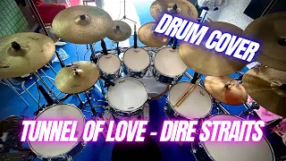 Tunnel Of Love - Dire Straits | Drum Cover |