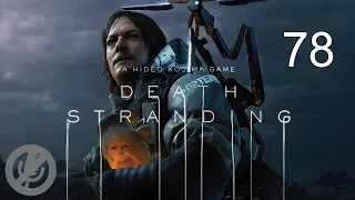 Death Stranding Прохождение Без Комментариев На PS4 На 100% Часть 78 - Ураган