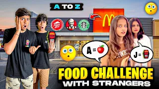 A to Z Food Alphabets Challenge 🍔| Stranger Decides What To Eat Next😱 24 Hours Challenge -Mann Vlogs