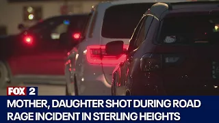 Mother, daughter shot during road rage incident in Sterling Heights