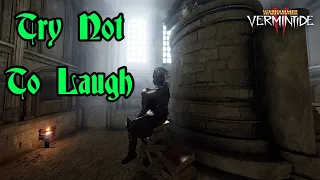 Vermintide 2: Try Not To Laugh Vol. 20