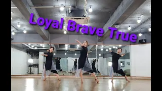 Loyal Brave True line dance(Intermediate) Demo&Count