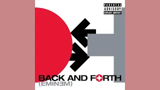 Eminem - Back And Forth - Mixtape