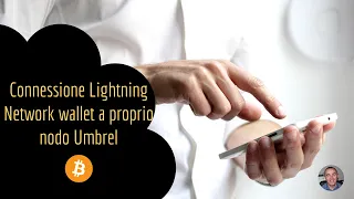 Bitcoin: connessione wallet lightning a nodo umbrel