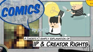 A Look at IP and Creator Rights