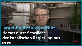 tagesgespräch mit Roderich Kiesewetter zum Israel-Palästina-Konflikt am 17.05.21